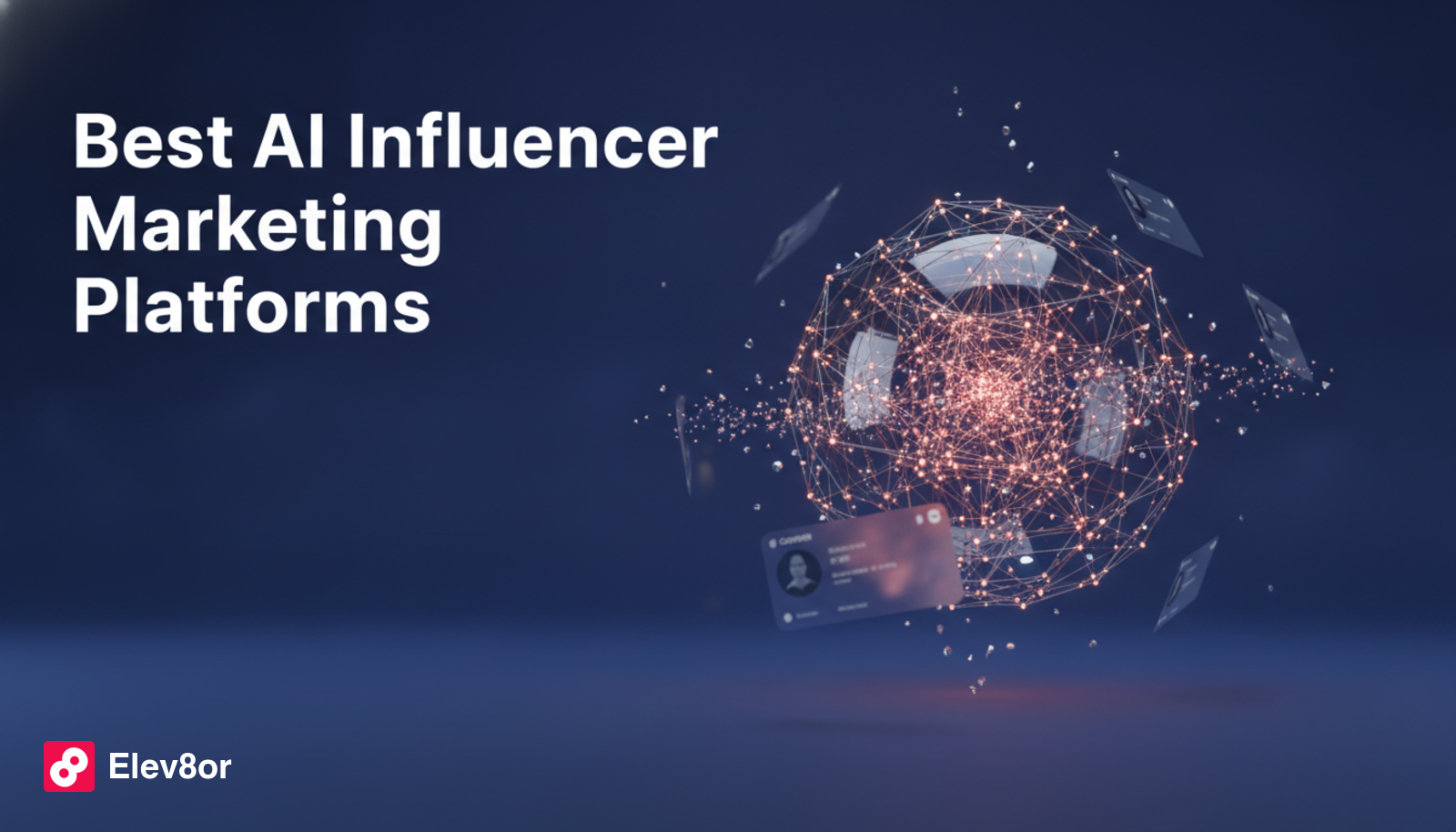 Best AI Influencer Marketing Platforms in 2026 (Ranked)