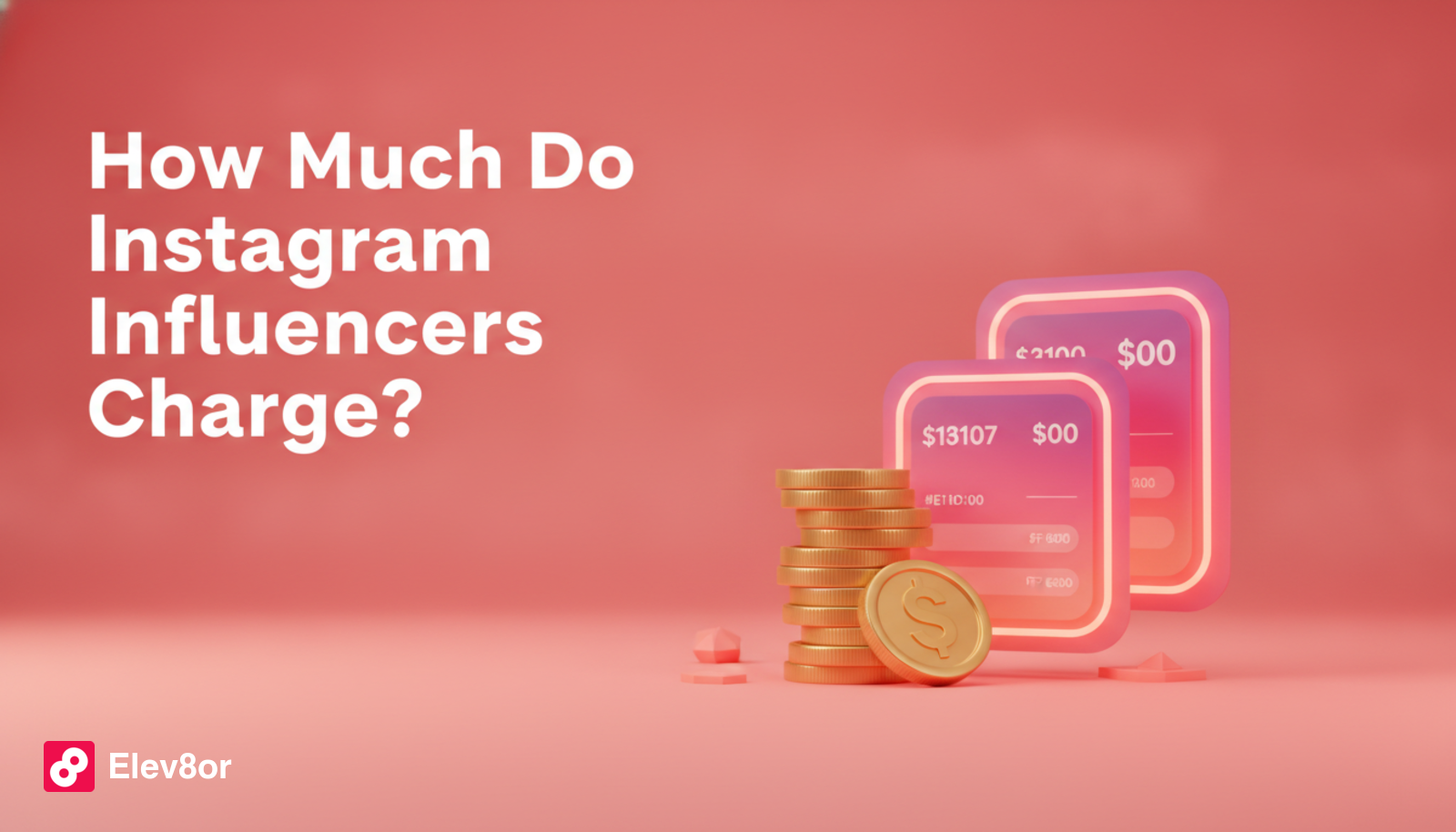 How Much Do Instagram Influencers Charge in 2026?