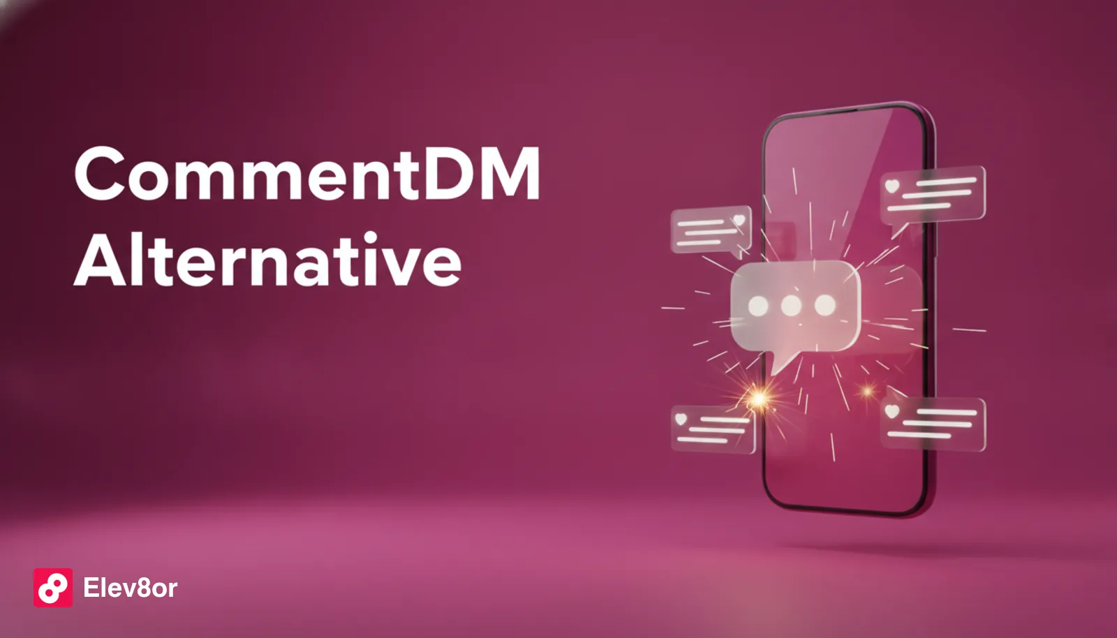 CommentDM alternative: Elev8or Engage