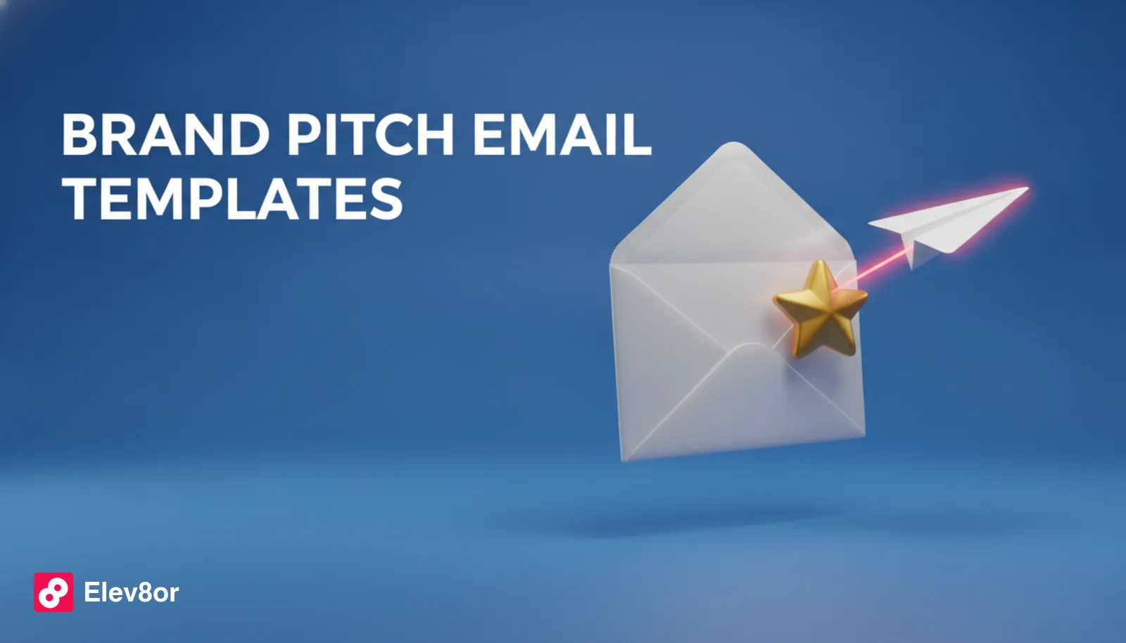 Brand Collaboration Email Templates for Creators (6 Copy-Paste Examples)