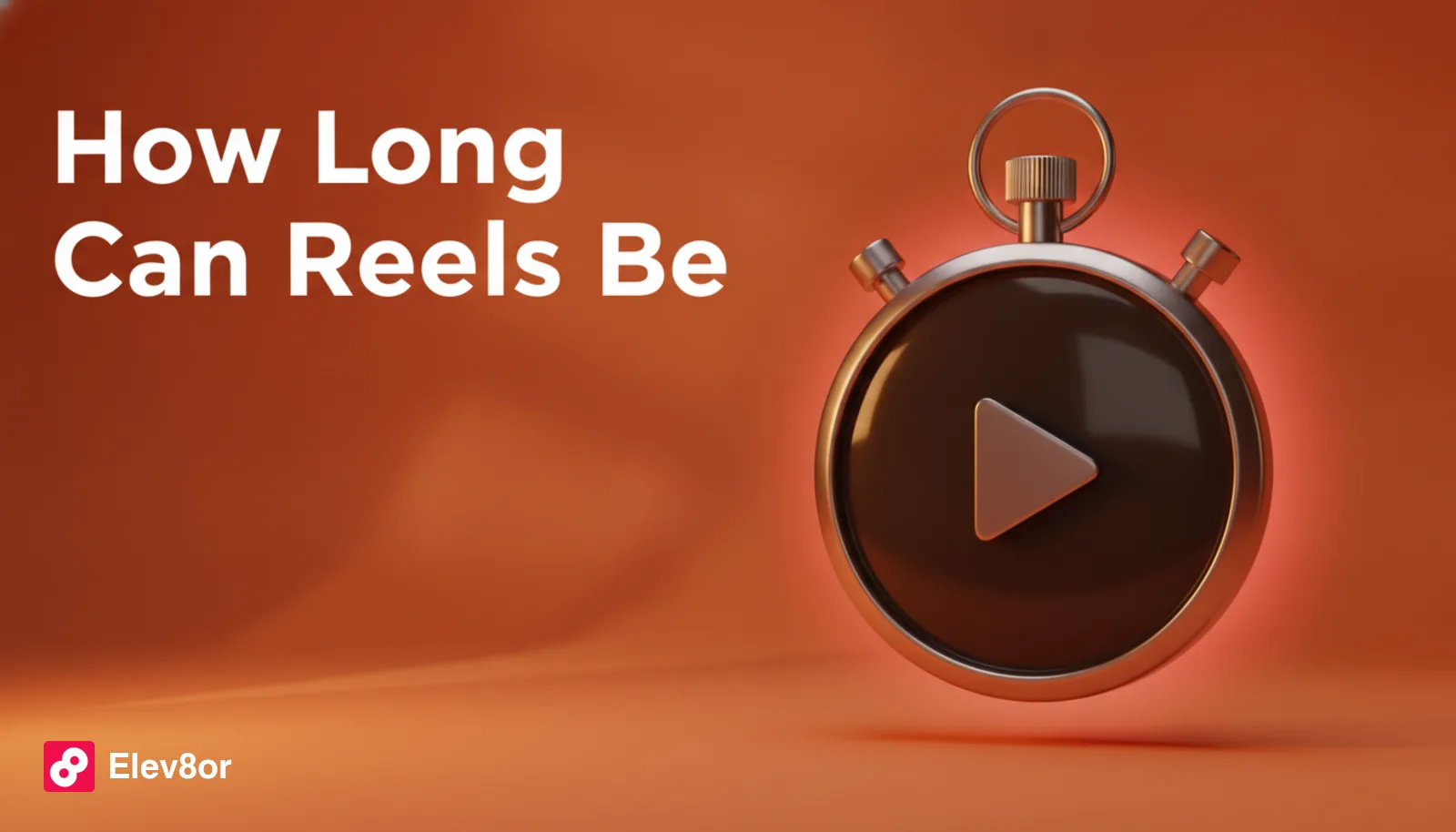 How Long Can Instagram Reels Be? Limits and Best Length (2026)