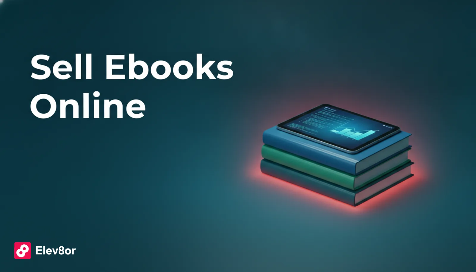 How to Sell Ebooks Online: PDF, KDP and Direct Sales